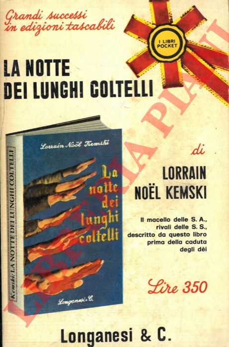 KEMSKI Lorrain Noel - - La notte dei lunghi coltelli.