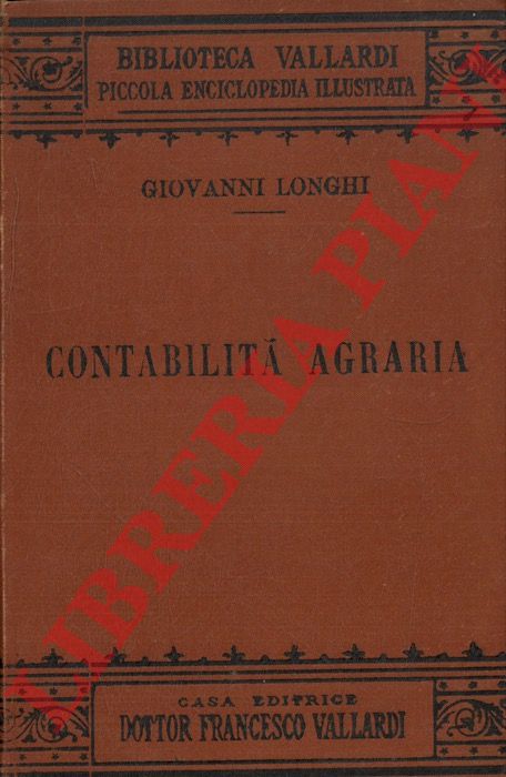 LONGHI Giovanni - - Contabilit agraria.
