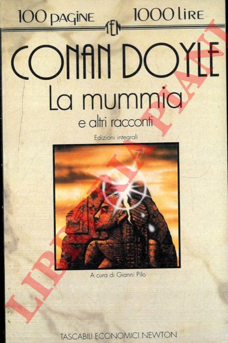 CONAN DOYLE Arthur - - La mummia e altri racconti.