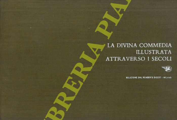 (ROSCI Marco) - - La Divina Commedia illustrata attraverso i secoli.