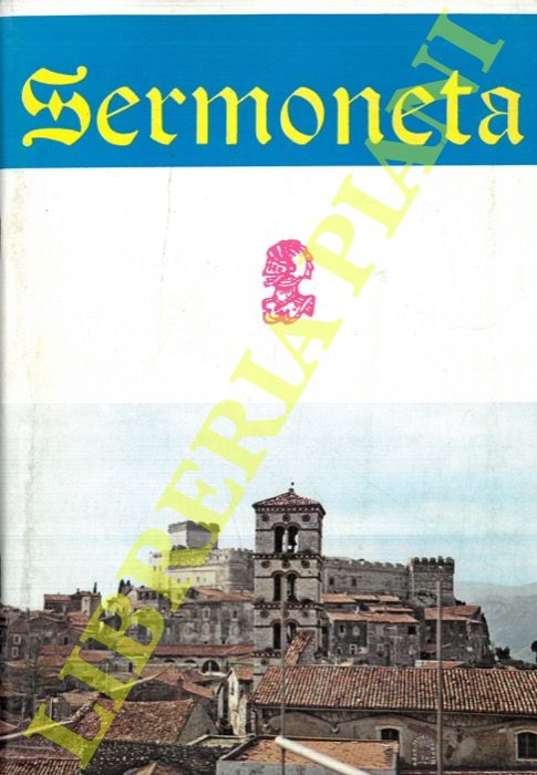 (SCIOTTI Lamberto - NASTRI Adriana) - - Sermoneta.