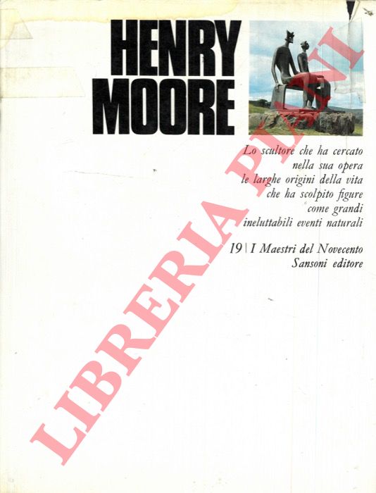 FEZZI Elda - - Henry Moore.