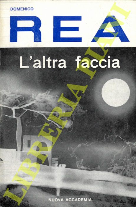REA Domenico - - L'altra faccia.