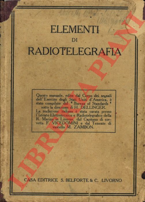 - - Elementi di radiotelegrafia.