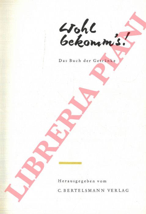 TROLL Thaddus - OHEIM Gertrud - - Wohl bekomm's! Das Buch der Getrnke.