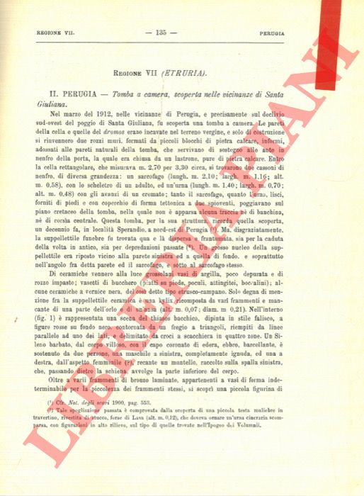 MINTO A. - - Regione VII (Etruria). Perugia. Tomba a camera, scoperta nelle vicinanze di Santa Giuliana.