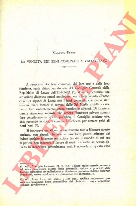 FERRI Claudio - - La vendita dei beni comunali a Valdottavo.