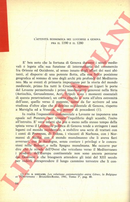 GIOFFRE' Domenico - - L'attivit economica dei Lucchesi a Genova fra il 1190 e il 1280.