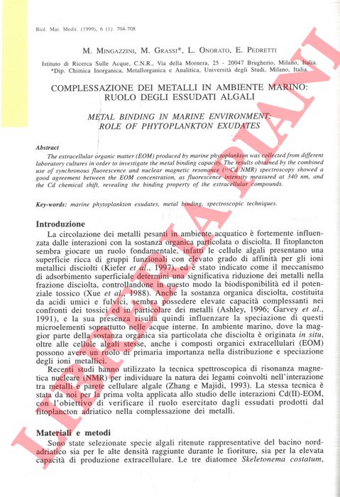 MINGAZZINI M., GRASSI M., ONORATO L., PEDRETTI E. - - Complessazione dei metalli in ambiente marino: ruolo degli essudati algali.