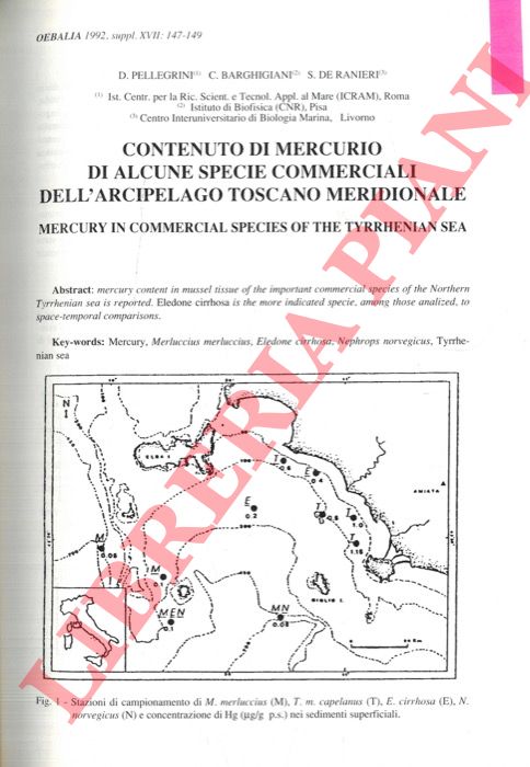 PELLEGRINI D. - BARGHIGIANI C. - DE RANIERI S. - - Contenuto di mercurio di alcune specie commerciali dell'Arcipelago Toscano meridionale.