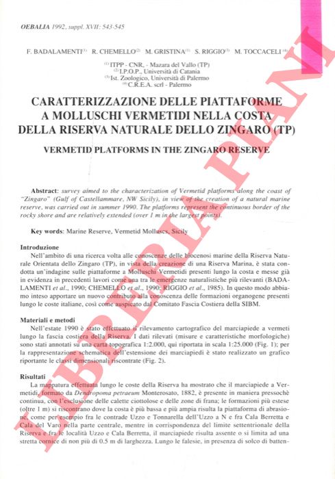 BADALAMENTI F., CHEMELLO R., GRISTINA M., RIGGIO S., TOCCACELI M. - - Caratterizzazione delle piattaforme a Molluschi Vermetidi nella costa della riserva naturale dello Zingaro (TP).