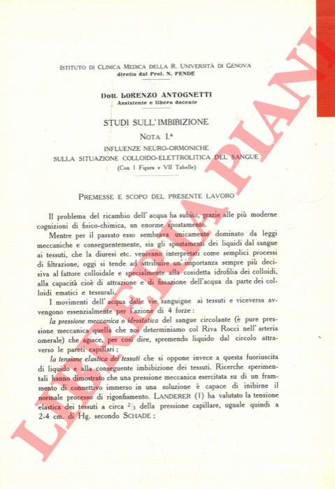 ANTOGNETTI Lorenzo - - Studi sull'imbibizione. Influenze neuro-ormoniche sulla situazione colloido-elettrolitica del sangue.