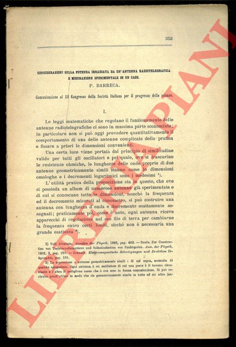 BARRECA P. - - Considerazioni sulla potenza irradiata da un'antenna radiotelegrafica e misurazione sperimentale in un caso.