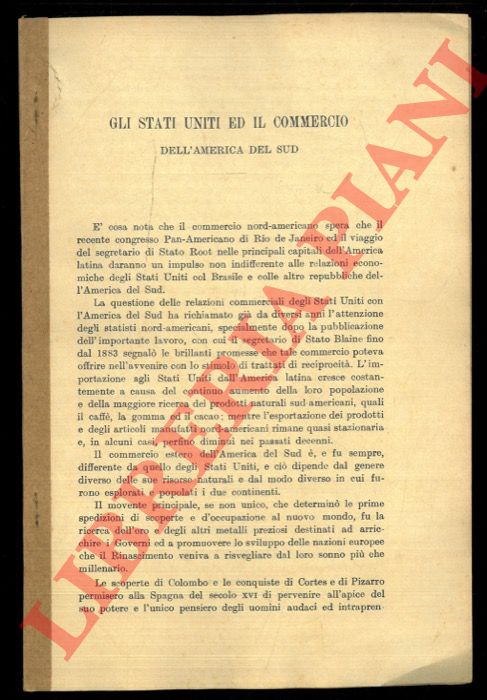 ROCCA S.L. - - Gli Stati Uniti ed il commercio dell'America del Sud.