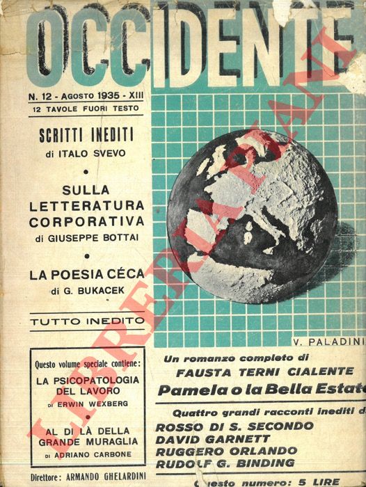 - - Occidente. Sintesi dell'attivit letteraria nel mondo. Direttore Armando Ghelardini.
