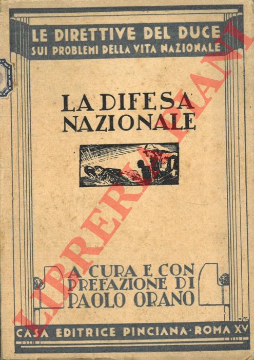 (ORANO Paolo) - - La difesa nazionale.