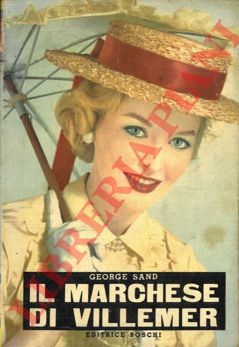 SAND George - - Il marchese di Villemer.