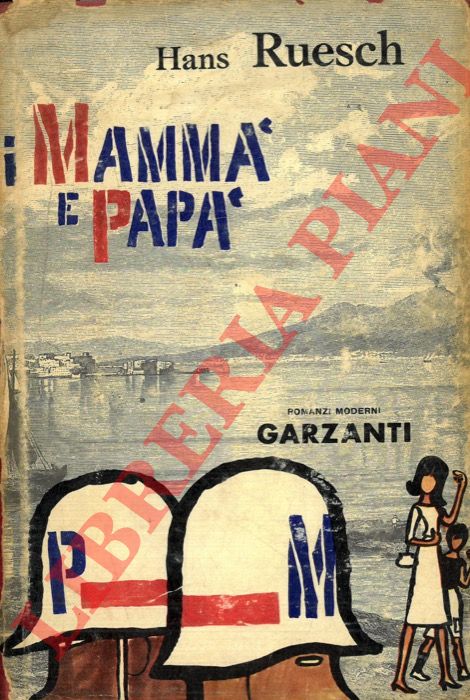 RUESCH Hans - - I mamma e pap.