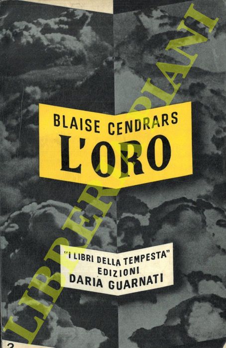CENDRARS Blaise - - L' oro.