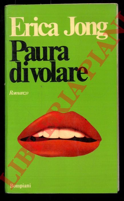 JONG Erica - - Paura di volare.