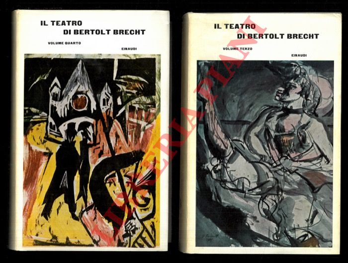 BRECHT Bertolt - - Teatro. Volumi terzo e quarto.