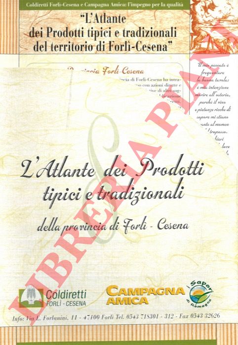 - - L'Atlante dei Prodotti tipici e tradizionali della provincia di Forl