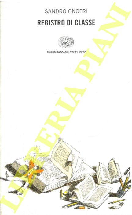 ONOFRI Sandro - - Registro di classe.