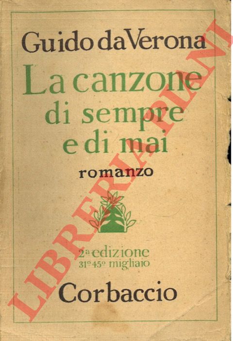 DA VERONA Guido - - La canzone di sempre e di mai.