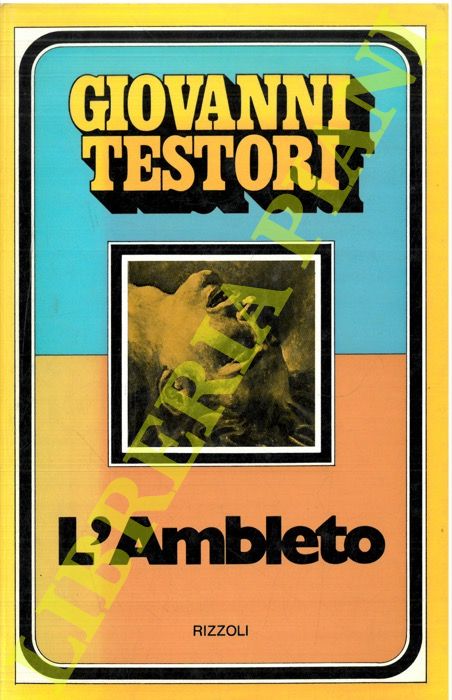 TESTORI Giovanni - - L'Ambleto.