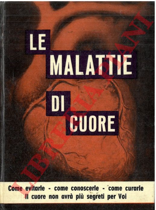 NATANGELO Roberto - - Le malattie di cuore.