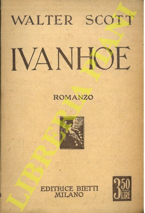 SCOTT Walter - - Ivanhoe.
