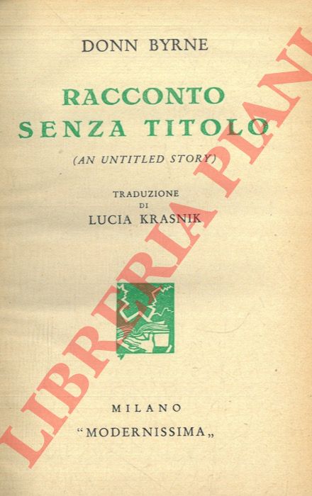 BYRNE Donn - - Racconto senza titolo (An untitled story).