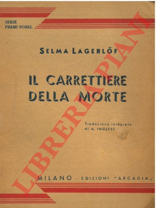 LAGERLOF Selma - - Il carrettiere della morte.