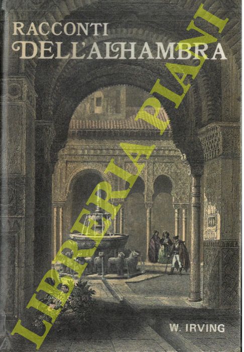 IRVING Wahington - - Racconti dell'Alhambra.