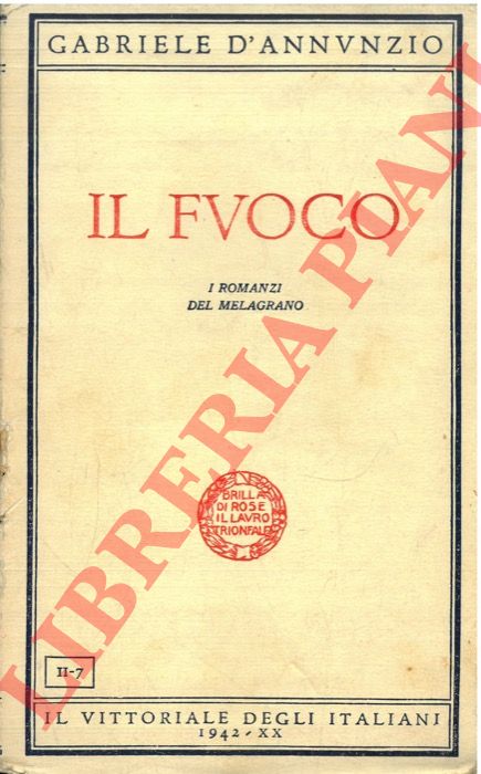 D'ANNUNZIO Gabriele - - Il fuoco.