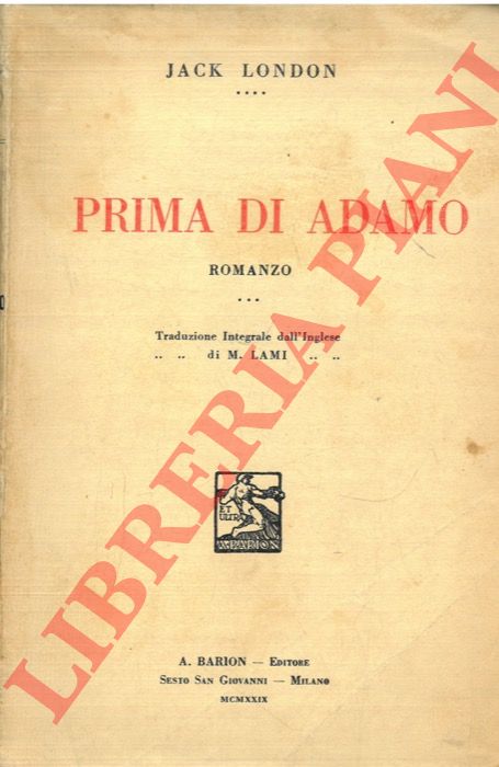 LONDON Jack - - Prima di Adamo.