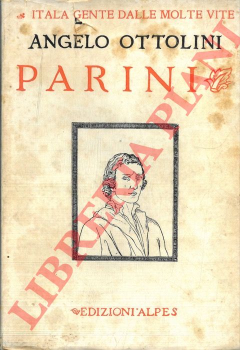OTTOLINI Angelo - - Parini.