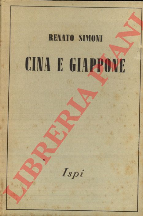 SIMONI Renato - - Cina e Giappone. 