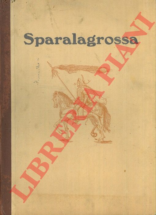 MEONI Armando - - Sparalagrossa.