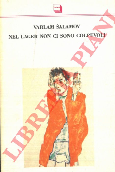 SALAMOV Varlan - - Nel lager non ci sono colpevoli.