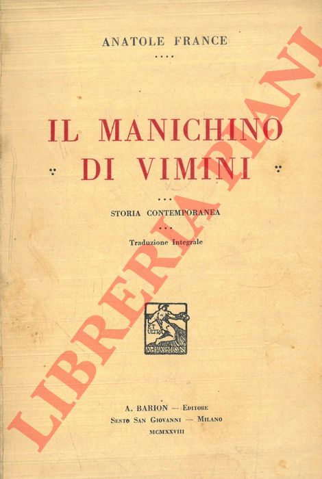 FRANCE Anatole - - Il manichino di vimini.