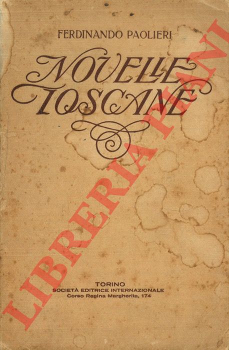 PAOLIERI Ferdinando - - Novelle toscane. Con note pei non toscani.