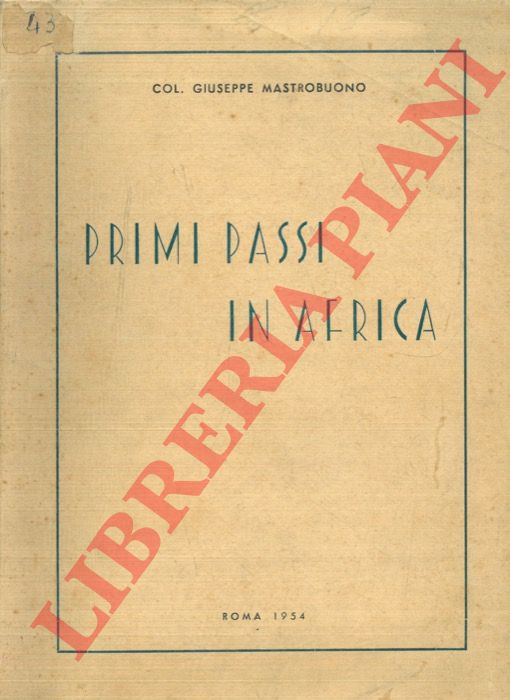 MASTROBUONO Giuseppe - - Primi passi in Africa.
