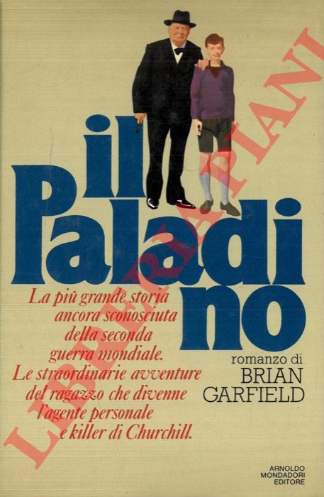 GARFIELD Brian - - Il paladino.