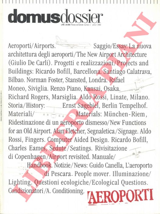 - - Domus Dossier (A. I, n. 1): Aeroporti - Airports.