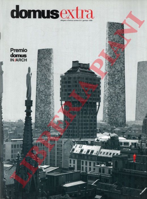 (BURKHARDT Franois) - - Domus Extra: Premio Domus in/Arch 1998.