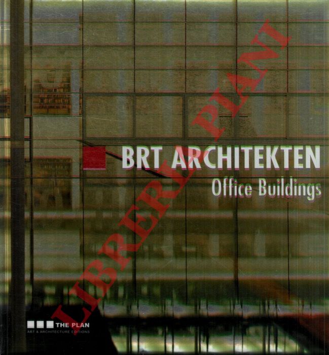 - - BRT Architekten: Office Buildings.