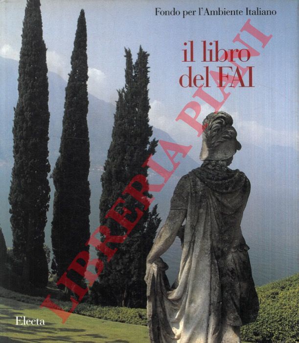 (BAZZONI Renato - MAGNIFICO Marco) - - Il libro del FAI.
