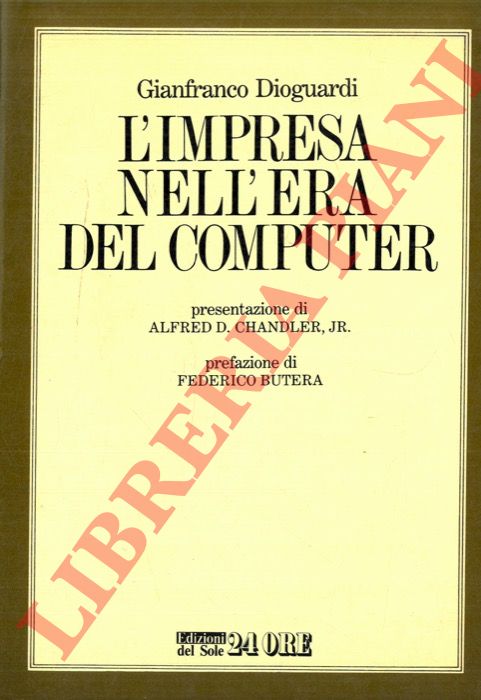DIOGUARDI Gianfranco - - L'impresa nell'era del computer.