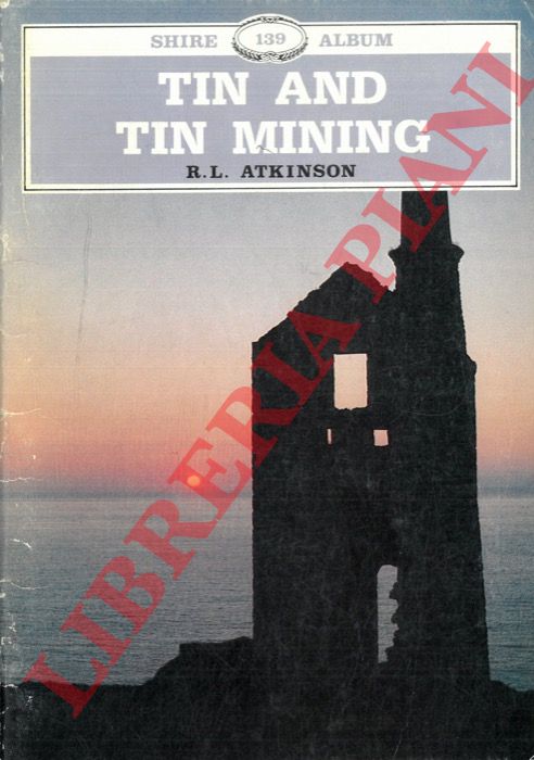 ATKINSON R.L. - - Tin and tin mining.